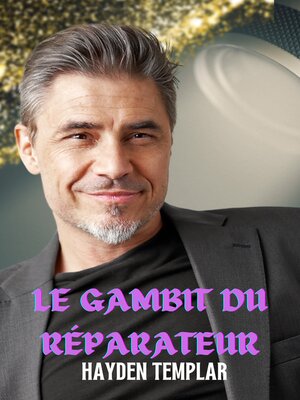 cover image of Le Gambit du Réparateur